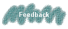 Feedback